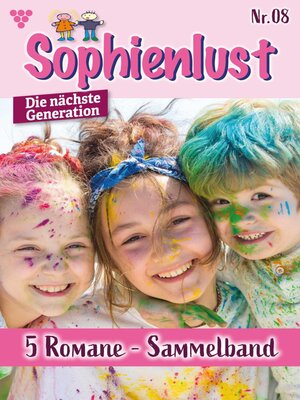 cover image of Sophienlust--Die nächste Generation – Sammelband 8 – Familienroman